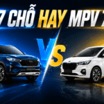 Xe 7 Chỗ Nào Đáng Mua Nhất Hiện Nay?